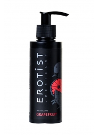 Массажное масло Erotist GRAPEFRUIT с ароматом грейпфрута - 150 мл. - Erotist Lubricants - купить с доставкой в Кургане