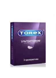 Презервативы Torex  Ультратонкие  - 3 шт. - Torex - купить с доставкой в Кургане