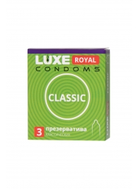 Гладкие презервативы LUXE Royal Classic - 3 шт. - Luxe - купить с доставкой в Кургане