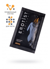 Пробник лубриканта на водной основе Erotist Anal - 4 мл. - Erotist Lubricants - купить с доставкой в Кургане