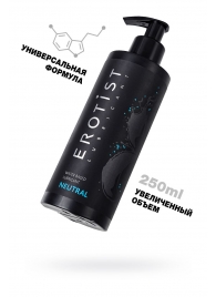 Лубрикант на водной основе Erotist Neutral - 250 мл. - Erotist Lubricants - купить с доставкой в Кургане