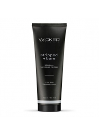 Массажный легкий крем WICKED Stripped plus Bare - 120 мл. - Wicked - купить с доставкой в Кургане