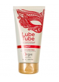 Интимный гель на водной основе Lube Tube Hot с разогревающим эффектом - 150 мл. - ORGIE - купить с доставкой в Кургане