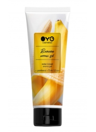 Лубрикант на водной основе OYO Aroma Gel Banana с ароматом банана - 75 мл. - OYO - купить с доставкой в Кургане