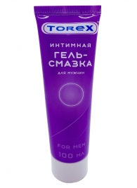 Гель-смазка на водной основе For Men - 100 мл. - Torex - купить с доставкой в Кургане