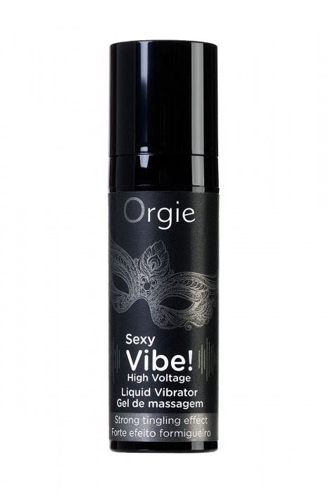 Гель для массажа ORGIE Sexy Vibe High Voltage с эффектом вибрации - 15 мл. - ORGIE - купить с доставкой в Кургане