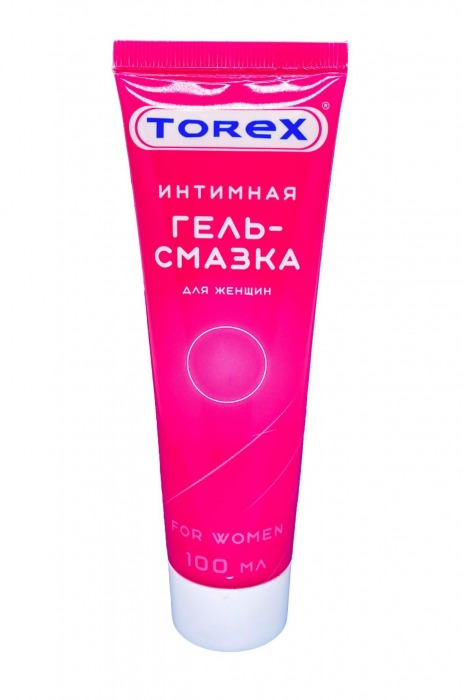 Гель-смазка на водной основе For Women - 100 мл. - Torex - купить с доставкой в Кургане
